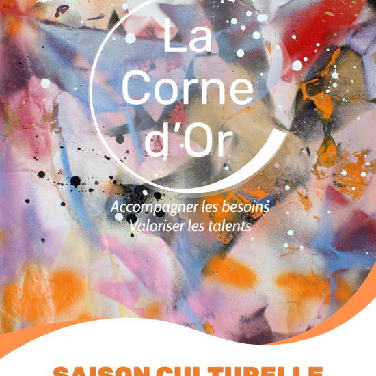 Découvrez la Nouvelle Programmation Culturelle 2025-2026 de La Corne d&rsquo;Or&nbsp;!